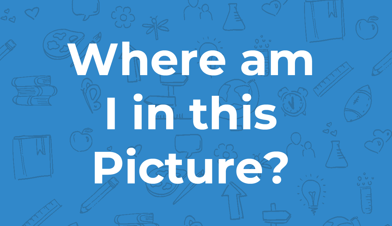 Where Am I In This Picture Urstrong